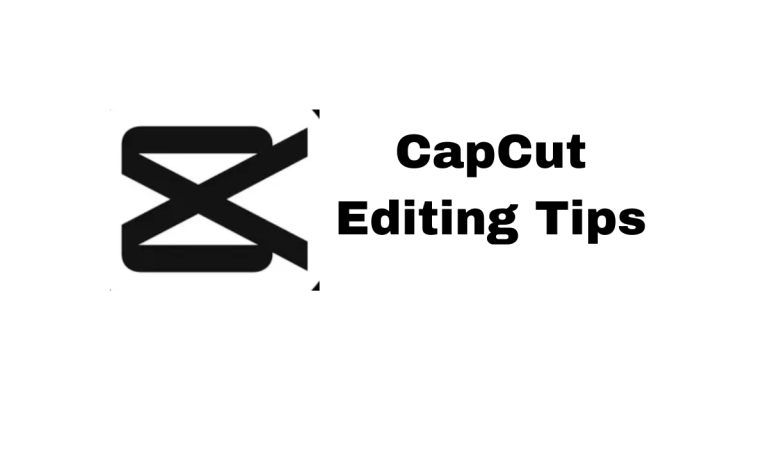 CapCut Editing Tips